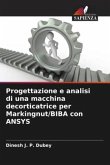 Progettazione e analisi di una macchina decorticatrice per Markingnut/BIBA con ANSYS