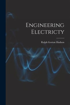Engineering Electricty - Hudson, Ralph Gorton