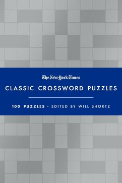 The New York Times Classic Crossword Puzzles (Blue and Silver) - Shortz, Will