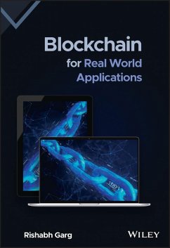 Blockchain for Real World Applications (eBook, ePUB) - Garg, Rishabh