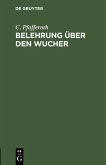 Belehrung über den Wucher (eBook, PDF)