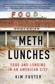 The Meth Lunches