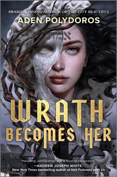 Wrath Becomes Her - Polydoros, Aden