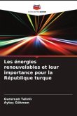 Les énergies renouvelables et leur importance pour la République turque