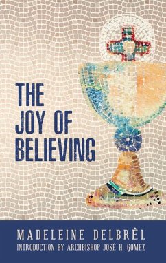 The Joy of Believing - Editions Du Seuil