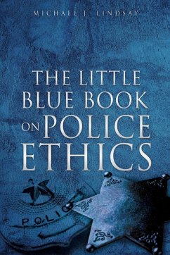 Cover The Little Blue Book on Police Ethics