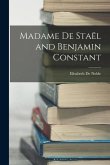 Madame De Staël and Benjamin Constant
