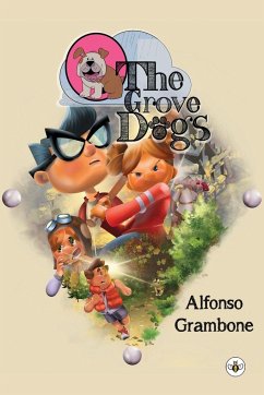 The Grove Dogs - Grambone, Alfonso