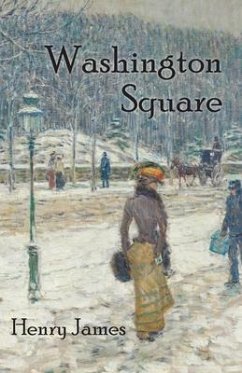 Washington Square - James, Henry