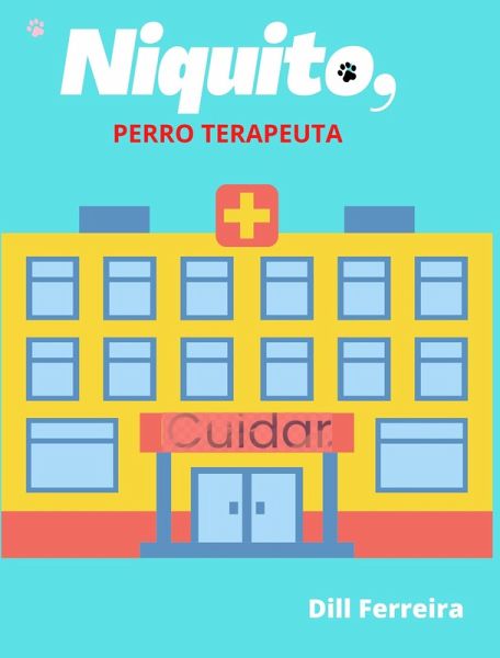 Niquito, perro terapeuta (05) (eBook, ePUB)