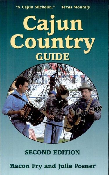 Cajun Country Guide (eBook, ePUB) Cajun Country Guide (eBook, ePUB)