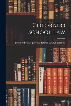 Cover Colorado School Law