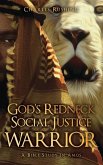 God's Redneck Social Justice Warrior: A Bible Study in Amos