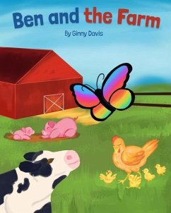 Ben and the Farm - Davis, Ginny