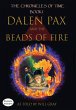 Dalen Pax and the Beads of Fire - Bild 1