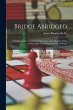 Bridge Abridged: A Comprehensive and... - Bild 1