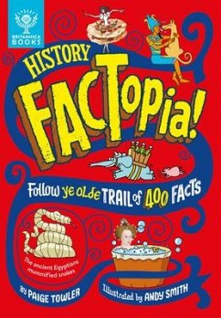 History Factopia! - Towler, Paige; Britannica Group