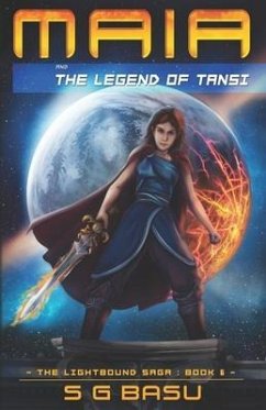 Maia and the Legend of Tansi - Basu, S G