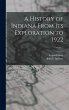 A History of Indiana From Its... - Bild 1