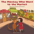 The Monkey Who Went to the Market