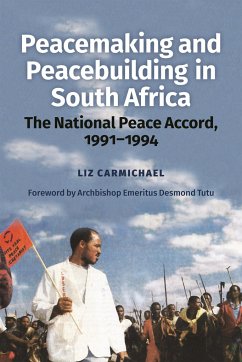 Peacemaking and Peacebuilding in South Africa - Carmichael, Revd Dr Liz