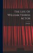 The Life Of William Terriss Actor - Bild 1