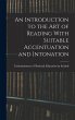 An Introduction to the Art of Reading... - Bild 1