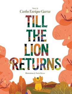 Till the Lion Returns - Garza, Carlos Enrique