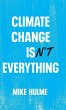Climate Change isn't Everything - Bild 1