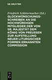 Glückwünschungsschreiben an die Hochwürdigen Mitglieder der von Sr. Majestät dem König von Preußen zur Aufstellung neuer liturgischer Formen ernannten Commission (eBook, PDF)