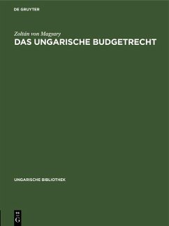 Das ungarische Budgetrecht (eBook, PDF) - Magyary, Zoltán von