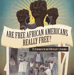 Are Free African Americans Really Free?   U.S. Economy in the mid-1800s Grade 5   Economics (eBook, ePUB)