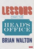 Lessons from the Head's Office (eBook, ePUB)