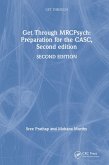 Get Through MRCPsych: Preparation for the CASC, Second edition (eBook, PDF)