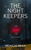 The Night Keepers (eBook, ePUB) The Night Keepers (eBook, ePUB)