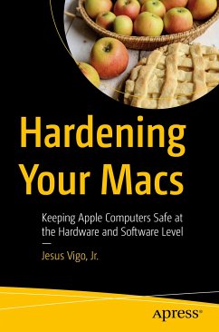 Hardening Your Macs (eBook, PDF) - Vigo, Jr., Jesus