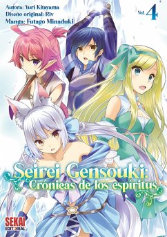 Seirei Gensouki: Crónicas de los espíritus Vol. 4 (eBook, ePUB) - Minaduki, Futago
