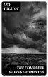 The Complete Works of Tolstoy (eBook,... - Bild 1
