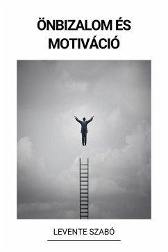 Cover Önbizalom és Motiváció (eBook, ePUB)