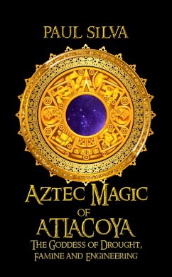 Cover Aztec Magic of Atlacoya (eBook, ePUB)