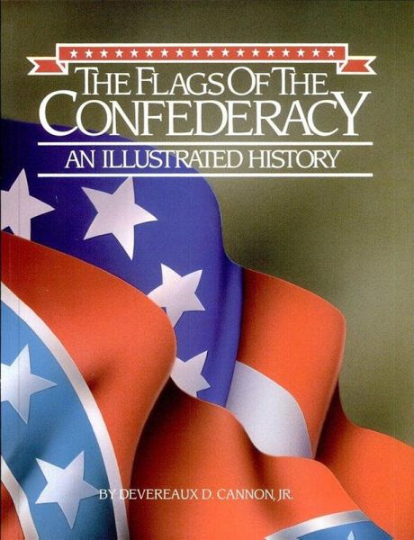 Flags of the Confederacy (eBook, ePUB)