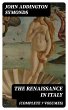 The Renaissance in Italy (Complete 7... - Bild 1