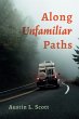 Along Unfamiliar Paths (eBook, ePUB) - Bild 1