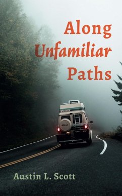 Along Unfamiliar Paths (eBook, ePUB)