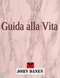 Guida alla Vita (eBook, ePUB) - Bild 1