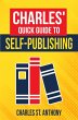 Charles' Quick Guide to Self-Publishing... - Bild 1
