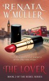 The Lover (eBook, ePUB) The Lover (eBook, ePUB)