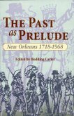 Past as Prelude (eBook, ePUB)