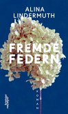 Fremde Federn (eBook, ePUB)