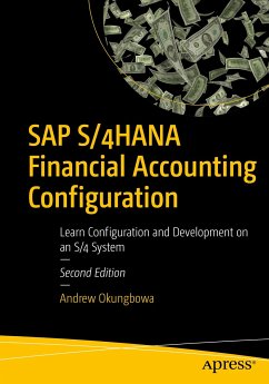 SAP S/4HANA Financial Accounting Configuration (eBook, PDF) - Okungbowa, Andrew